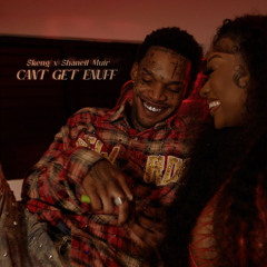 Skeng × Shaneil Muir - Cant Get Enuff