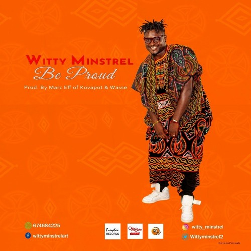 be proud by witty minstrel