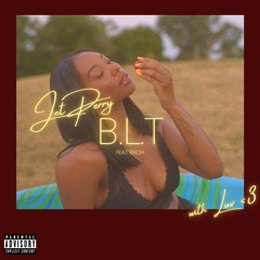 B.L.T ft. RIKOH