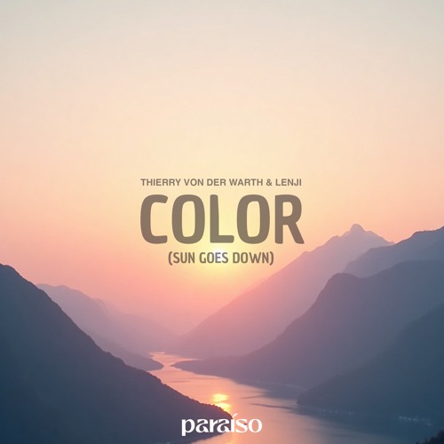 Thierry von der Warth & Lenji - Color (Sun Goes Down)