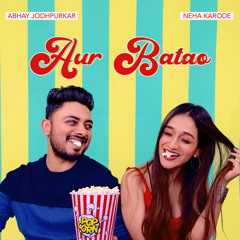Aur Batao (feat. Abhay Jodhpurkar)