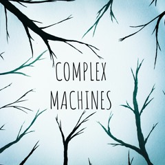 Complex Machines - Instrumental