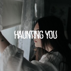 Haunting You- Brianna Marie