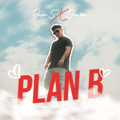 Plan B