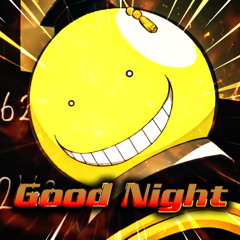Good Night [Self-insert Megalovania]