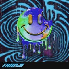 THOMSN - Acid Mix (160bpm)