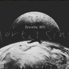 Erratic KFL Chrome UNRELEASED
