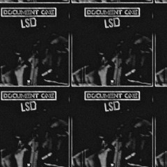 Document One - LSD [SENEX BOOTLEG] FREE DOWNLOAD...