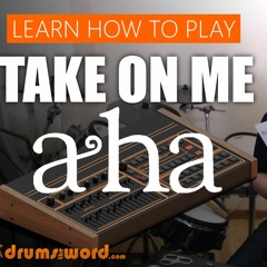 ★ Take On Me (A-Ha) ★ Video Drum Lesson | How To Play SONG (Paul Waaktaar)