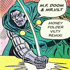 MF DOOM Madvillain Money Folder Vilty Remix