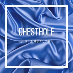 CHESTHOLE