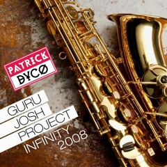 Guru Josh Project - Infinity 2021 (Patrick Dyco Remix)