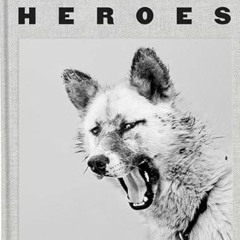 View PDF Arctic Heroes: A Tribute to the Sled Dogs of Greenland by  Ragnar Axelsson,Ragnar Axelsson,