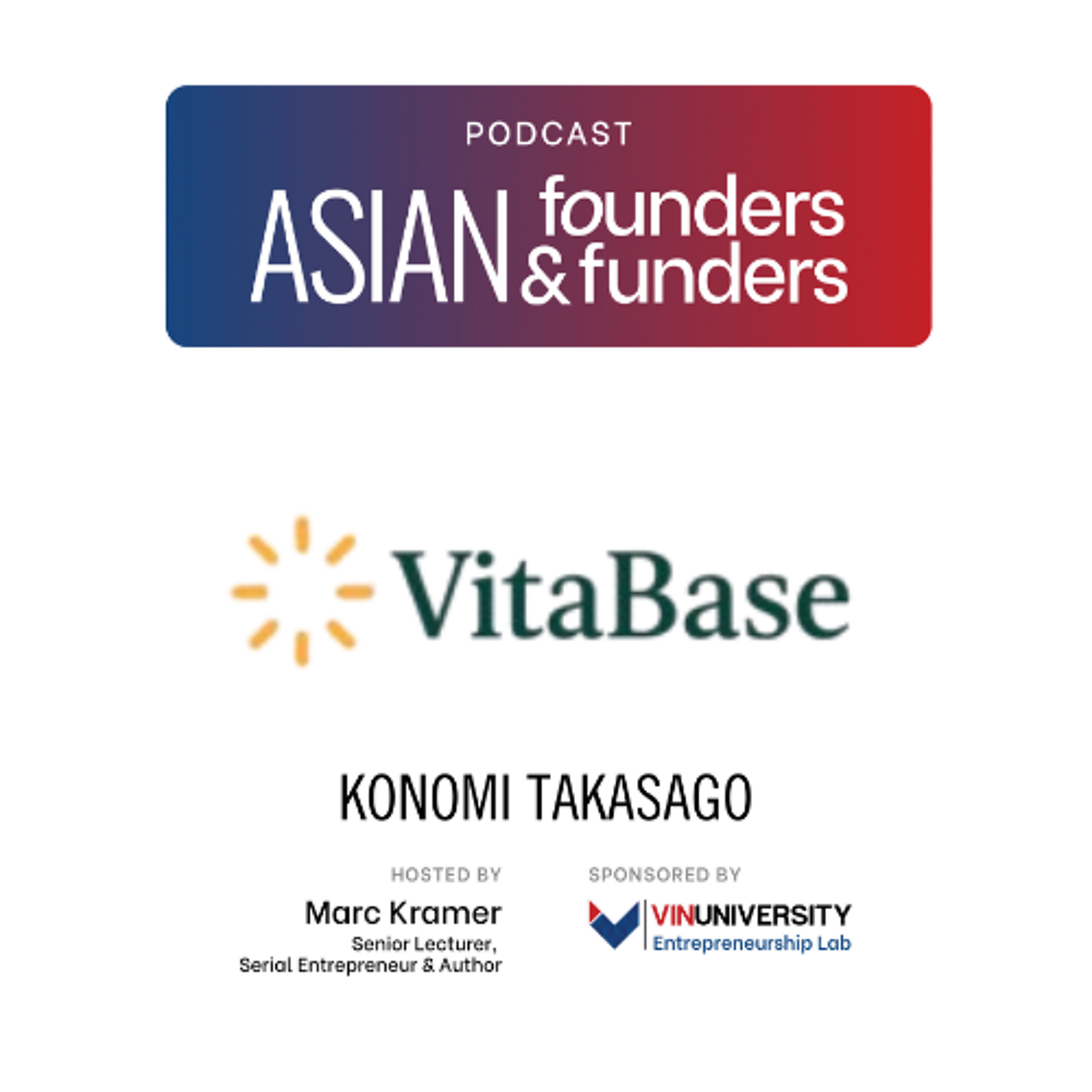 Konomi Takasago CEO/ Founder of VitaBase episode artwork