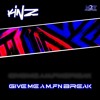 Download Video: GIVE ME A M.FN BREAK    BEAT N2IT