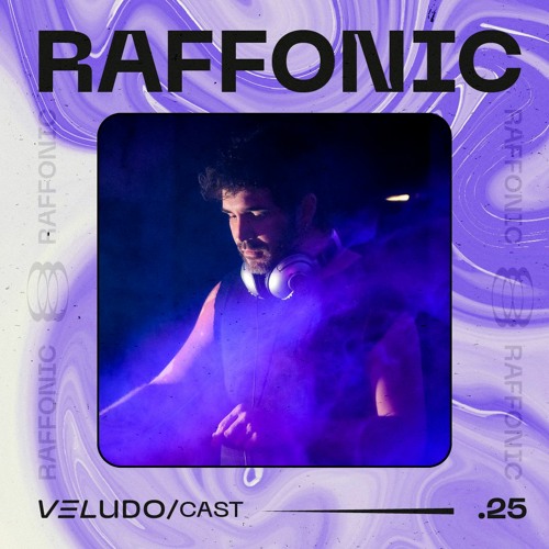 VeludoCast.25 || Raffonic