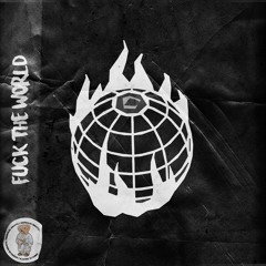 Fuck Tha World (Trap Instrumental) Remastered