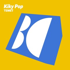 Kiky Pop - Temet (Original Mix)