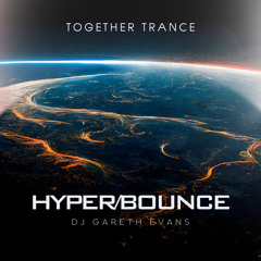 Hyper Bounce (DJ Gareth Evans)