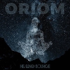 ORIOM - Healing Source - Album Preview