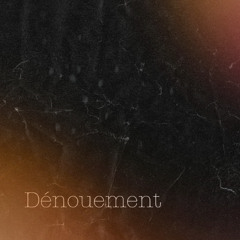 Dénouement