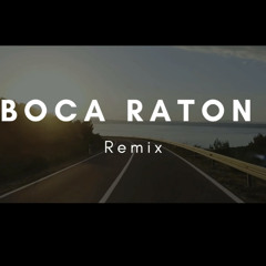 Boca Raton Remix Bas ft. Asap Ferg