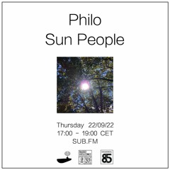 Philo // Sun People - 22/09/22 - SUB FM