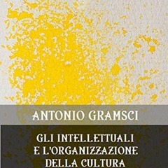 Download Ebook 🌟 Gli intellettuali e l organizzazione della cultura (Italian Edition) eBook PDF