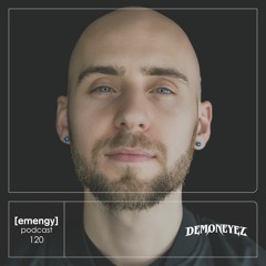 Episode 120 - DemonEyez