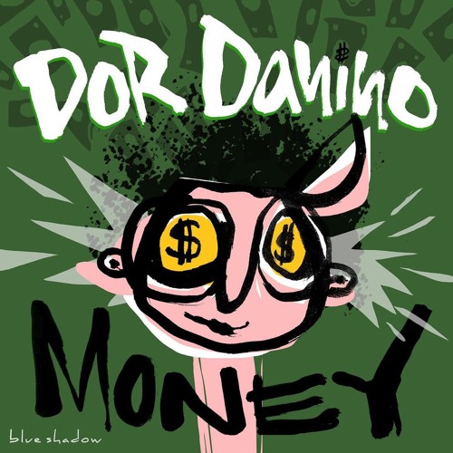 Dor Danino Feat Hadar - Money (Andrew Drum Remix)
