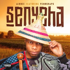 Senyeha (feat. VenusRaps)