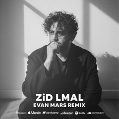 Zed Lmal (Evan Remix)