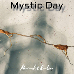 Mystic Day