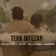 TERA INTEZAR