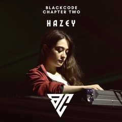Hazey x Blackcode Chapter Two