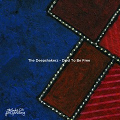 Died To Be Free (Dateless' No Vox Jus Grve Remix)