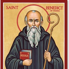 Memorial of St. Benedict (July 11, 2023)