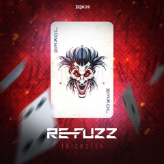 [DQX078] Re-Fuzz - Trickster