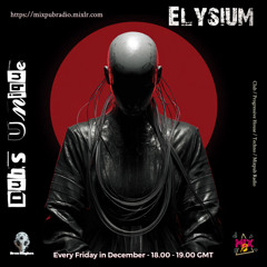 elysium warm up for guest mix Gowzer on mixpub
