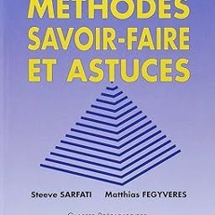 [Read] Maths : Méthodes, savoir-faire et astuces ^DOWNLOAD E.B.O.O.K.# By  Steeve Sarfati (Author)