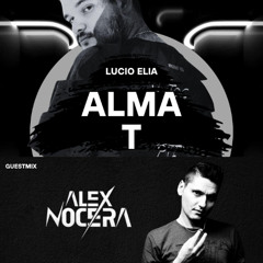 ALMA T Episode 03 (Alex Nocera Guestmix)