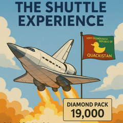 Shuttle Experience-Quackistan
