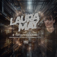 Laura May Pres MayDay [episode 22]