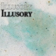 Illusory (Alternate Version)