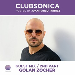 Clubsonica Radio 056 - Juan Pablo Torrez & guest Golan Zocher