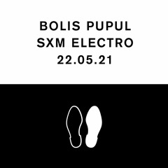 Bolis Pupul mix for SXM Electro
