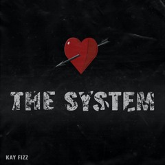 The System
