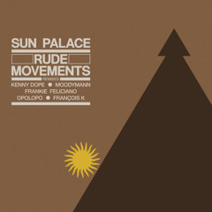 Rude Movements (Moodymann Remix Extended Version)