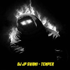 DJ Jp Swami - Temper New Bass Boosted Club Remix 2022