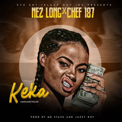 Keka (feat. Chef 187)